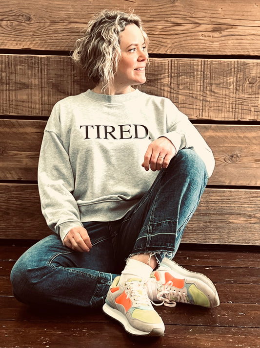 "TIRED" Marl Grey Slouchy Weekend Sweatshirt